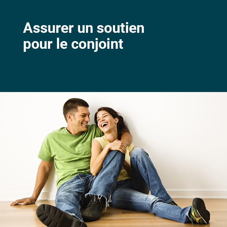 Assurer un soutien pour le conjoint